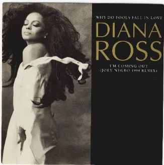Why Do Fools Fall In Love / I'm Coming Out (Joey Negro 1994 Remix)