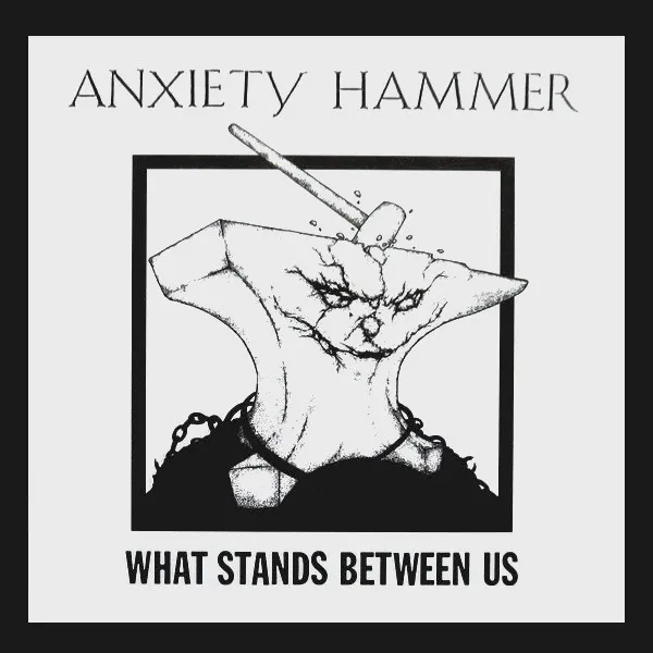 Anxiety Hammer