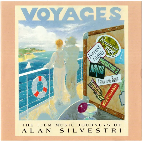 Voyages: The Film Music Journeys Of Alan Silvestri
