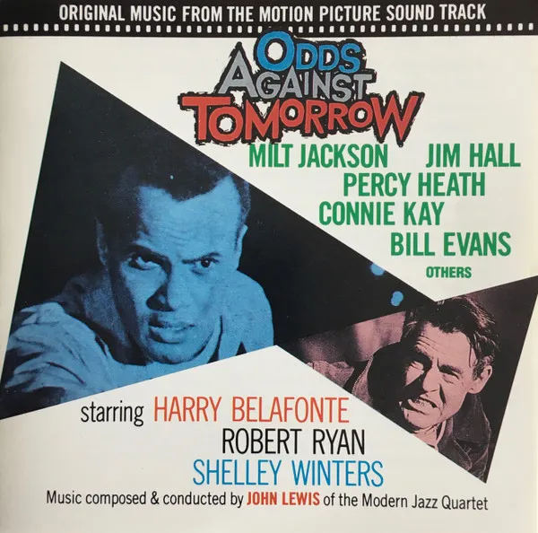 Odds Against Tomorrow (Original Music From The Motion Picture Soundtrack)
