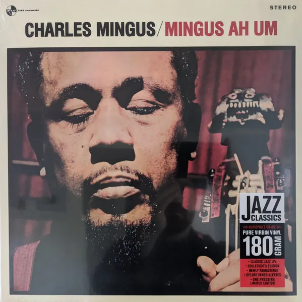 Mingus Ah Um (remastered) (180g) (Limited Edition)
