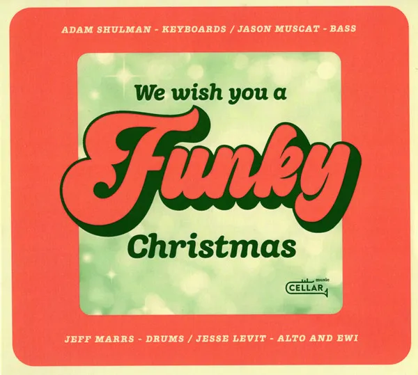 We Wish You A Funky Christmas