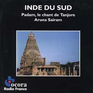 Inde Du Sud - Padam, Le Chant De Tanjore