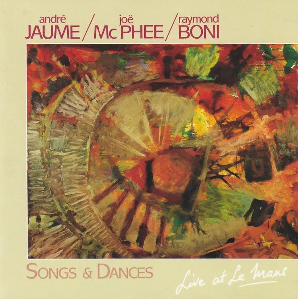 Songs & Dances (Live At Le Mans)