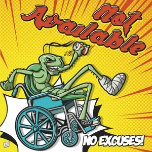 No Excuses (Colored Vinyl)