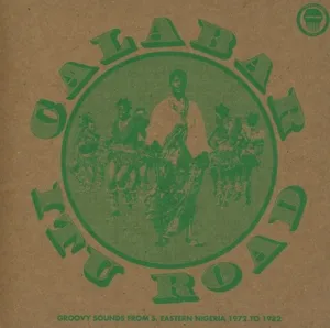Calabar Itu Road: Groovy Sounds (1972-1982)