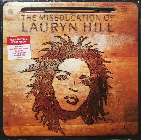 The Miseducation Of Lauryn Hill