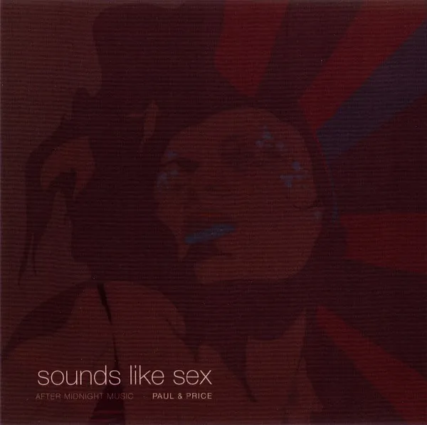 Sounds Like Sex, After Midnight Music