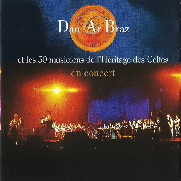 Dan Ar Braz Et Les 50 Musiciens De L'héritage Des Celtes En Concert