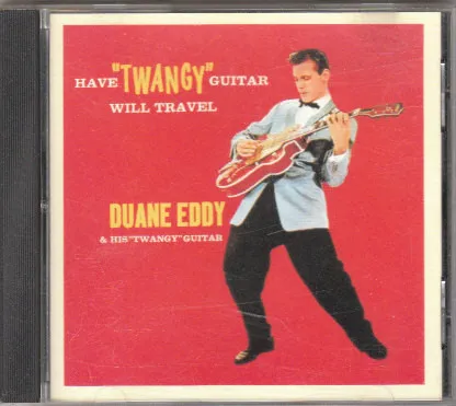 Have "Twangy" Guitar Will Travel