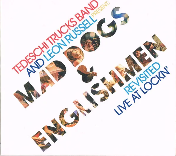 Mad Dogs & Englishmen Revisited Live At Lockn'