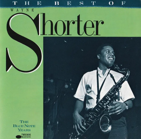 The Best Of Wayne Shorter