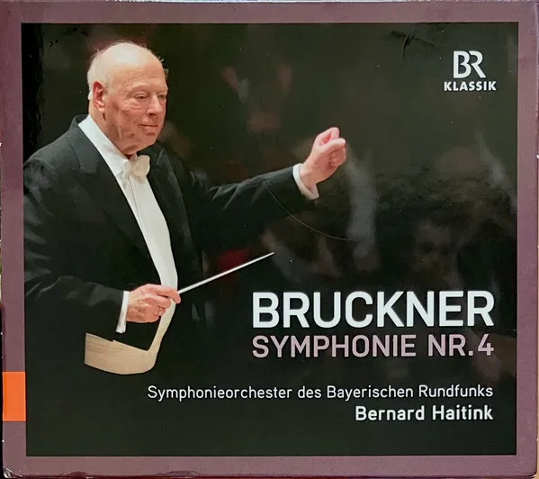 Bruckner: Symphony No. 4 E Flat Major Romantic