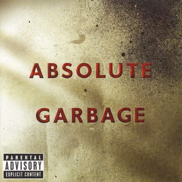 Absolute Garbage