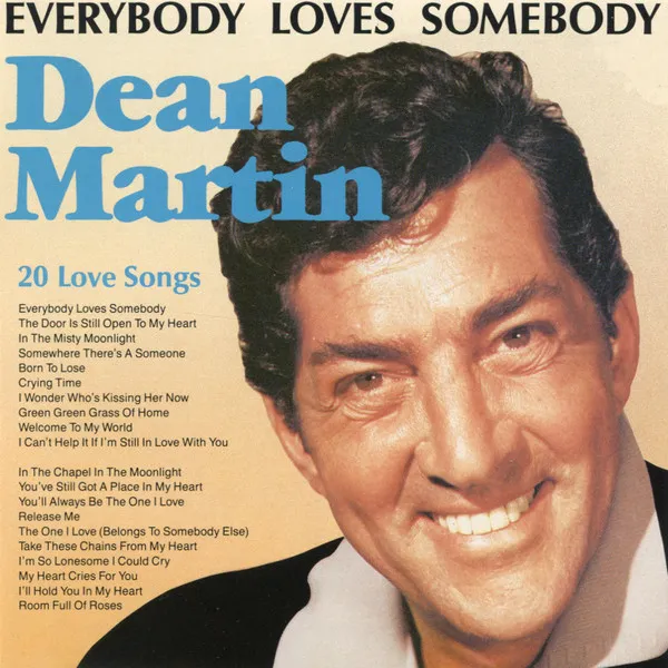 Everybody Loves Somebody ● 20 Love Songs