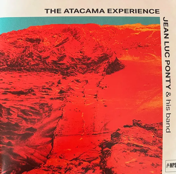 The Atacama Experience (180g)
