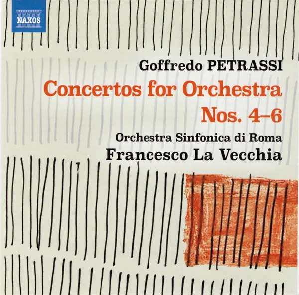 Petrassi: Concertos For Orchestra Nos. 4-6