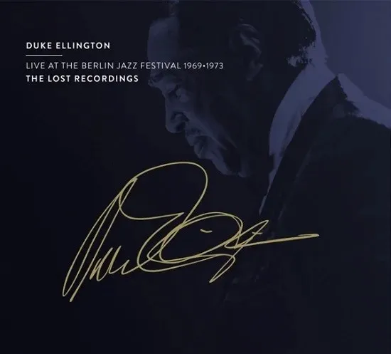 Live At The Berlin Jazz Festival 1969 - 1973