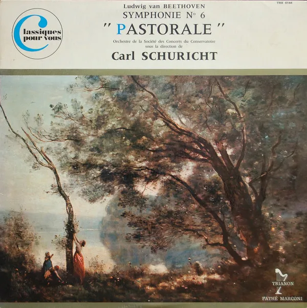 Les Neuf Symphonies - Vol.  IV - Symphonie N° 6 "Pastorale"
