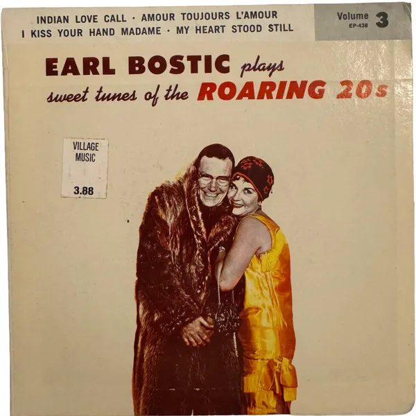 Earl Bostic Plays Sweet Tunes Of The Roaring 20s Volume 3