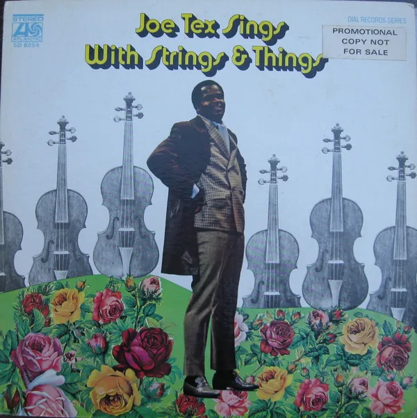 Joe Tex Sings With Strings & Things