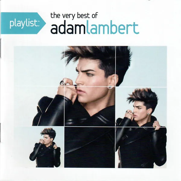 Playlist: The Very Best Of Adam Lambert
