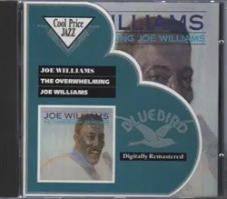 The Overwhelming Joe Williams