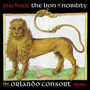 Guillaume de Machaut Edition - The Lion of Nobility