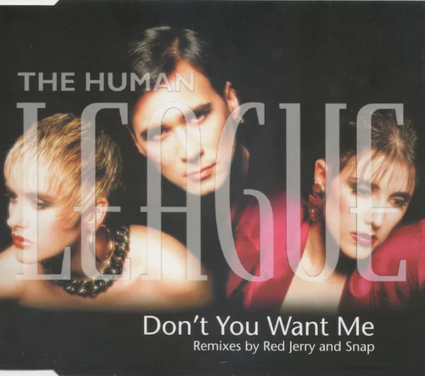 Don't You Want Me (Remixes)
