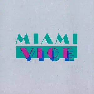 MIAMI VICE
