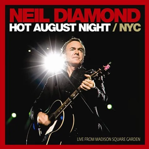 Hot August Night / NYC (Live From Madison Square Garden)