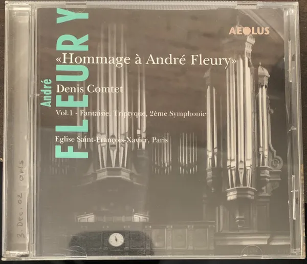 ''Hommage À André Fleury'' Vol. 1 Fantaisie, Triptyque, 2ème Symphonie
