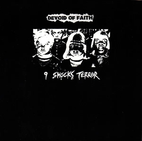 9 Shocks Terror / Devoid Of Faith