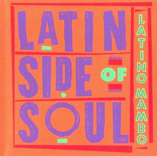 Latin Side Of Soul
