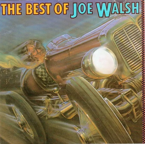 The Best Of Joe Walsh