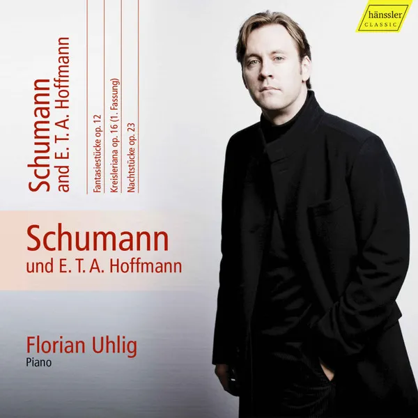 Klavierwerke Vol.11 (Hänssler) - Schumann und E.T.A.Hoffmann
