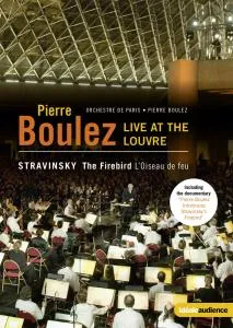 Pierre Boulez Live At the Louvre:Firebird
