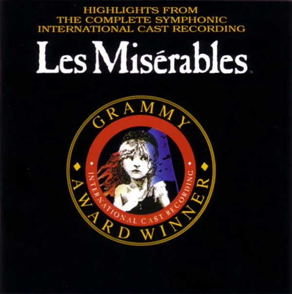 Les Misérables: Highlights From The Complete Symphonic International Cast Recording