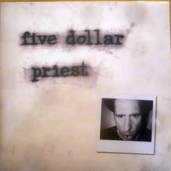 Five Dollar Priest
