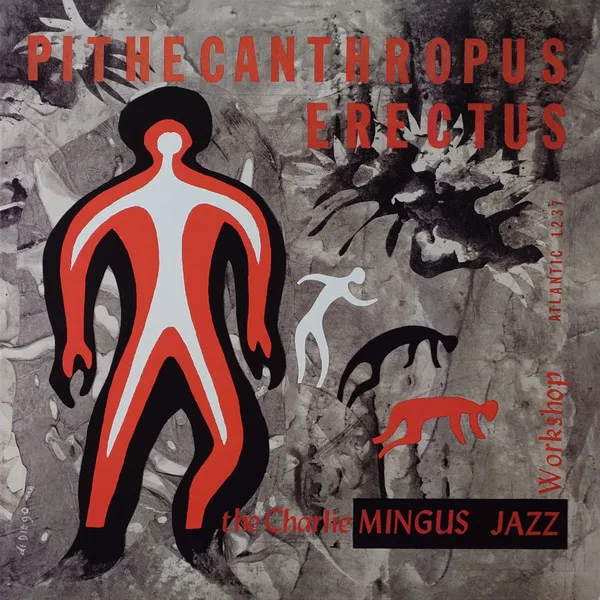 Pithecanthropus Erectus (Atlantic 75 Series) (180g) (45 RPM) (Mono)