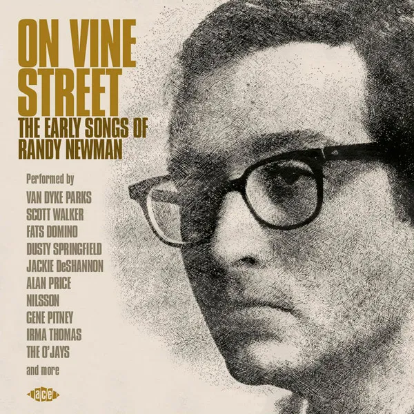 On Vine Street (The Early Songs Of Randy Newman)