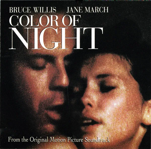 Color Of Night (Original Motion Picture Soundtrack)