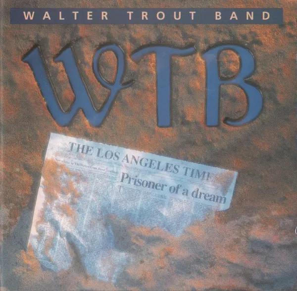 Trout, Walter -Band-