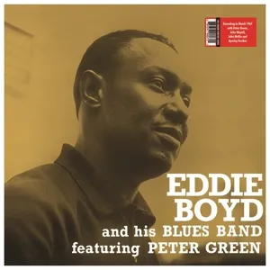 Eddie Boyd And His Blues Band feat. Peter Green (180g)