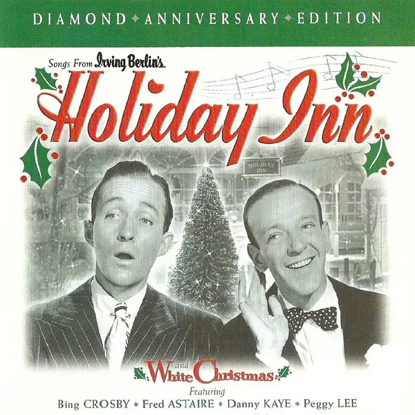 Songs From Irving Berlin's Holiday Inn And White Christmas
