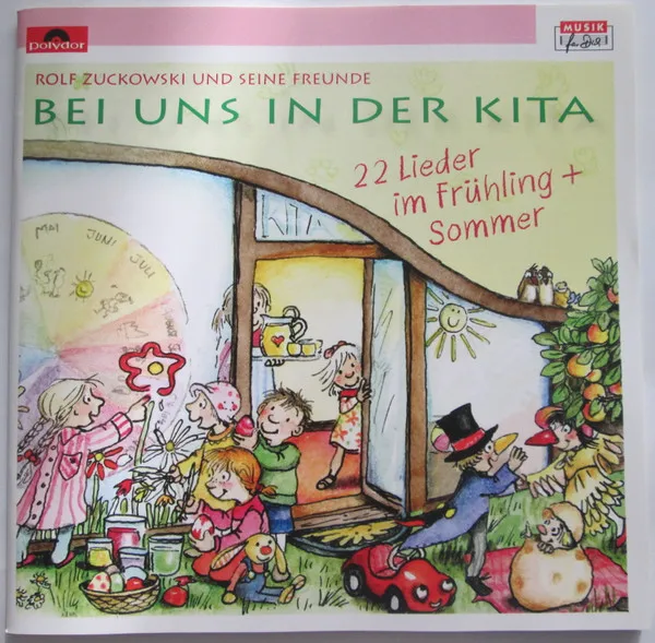 Bei uns in der Kita - 22 Lieder im Frühling & Sommer