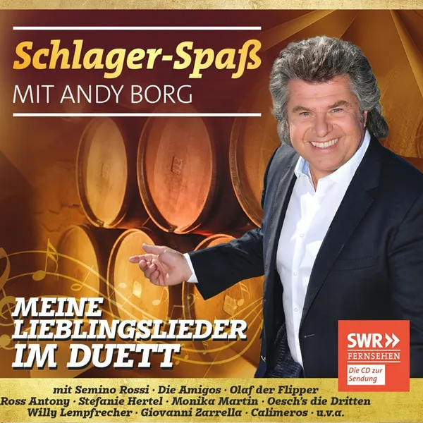 Schlager-Spaß mit Andy Borg: Meine Lieblingslieder im Duett