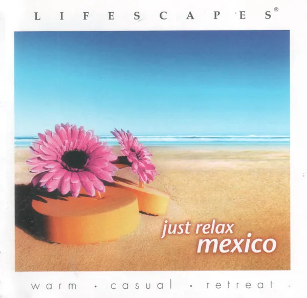 Just Relax Mexico
