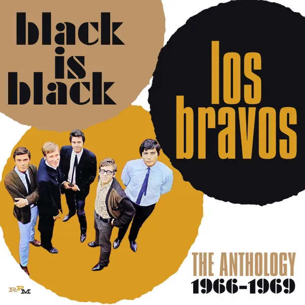 Black Is Black: The Anthology 1966 - 1969