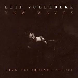 New Waves (Live Recordings '19-'21)